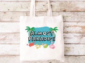 Almost Paradise Canvas Tote Bag Bachelor In Paradise